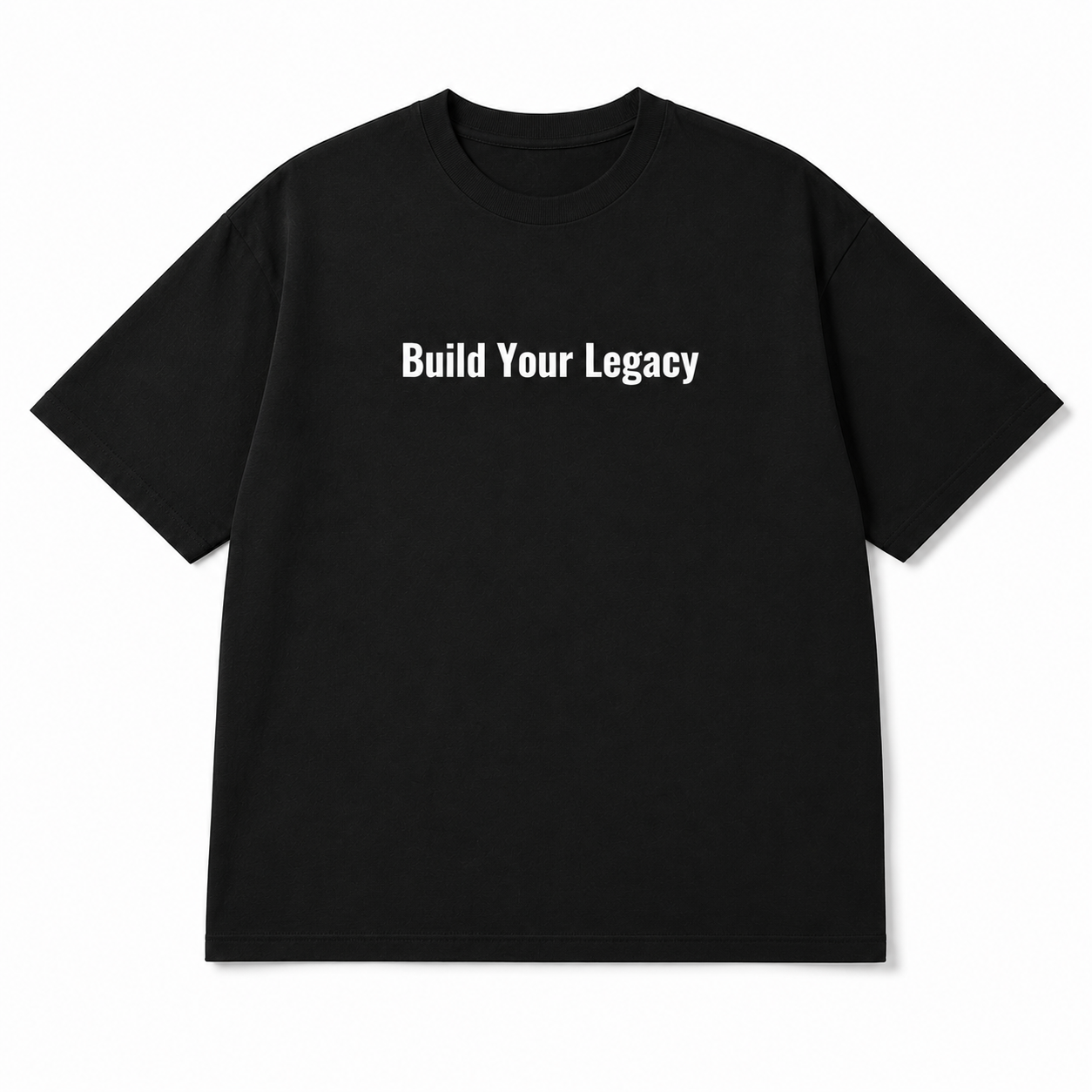 Build Your Legacy Oversized Tee