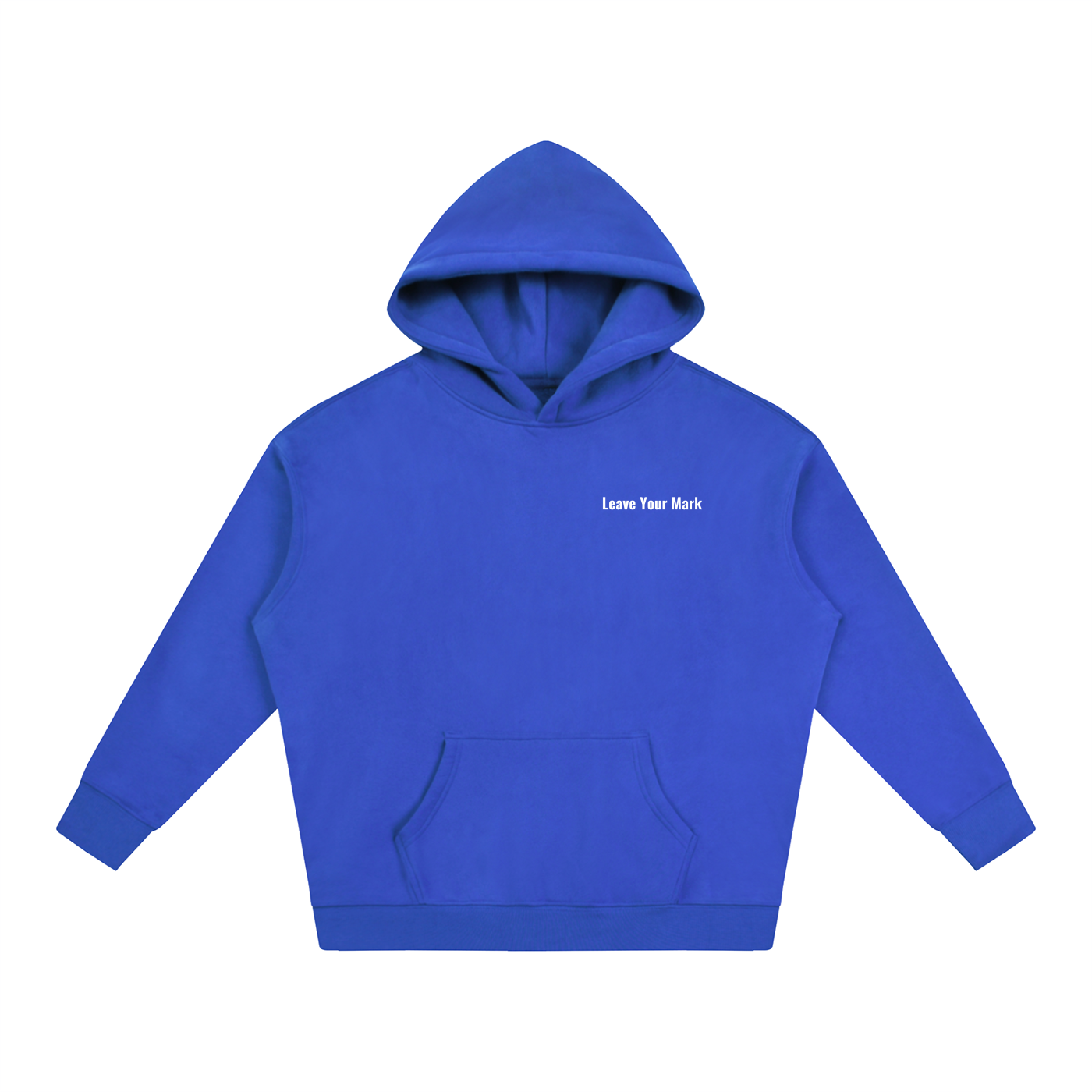 Leave Your Mark Hoodie