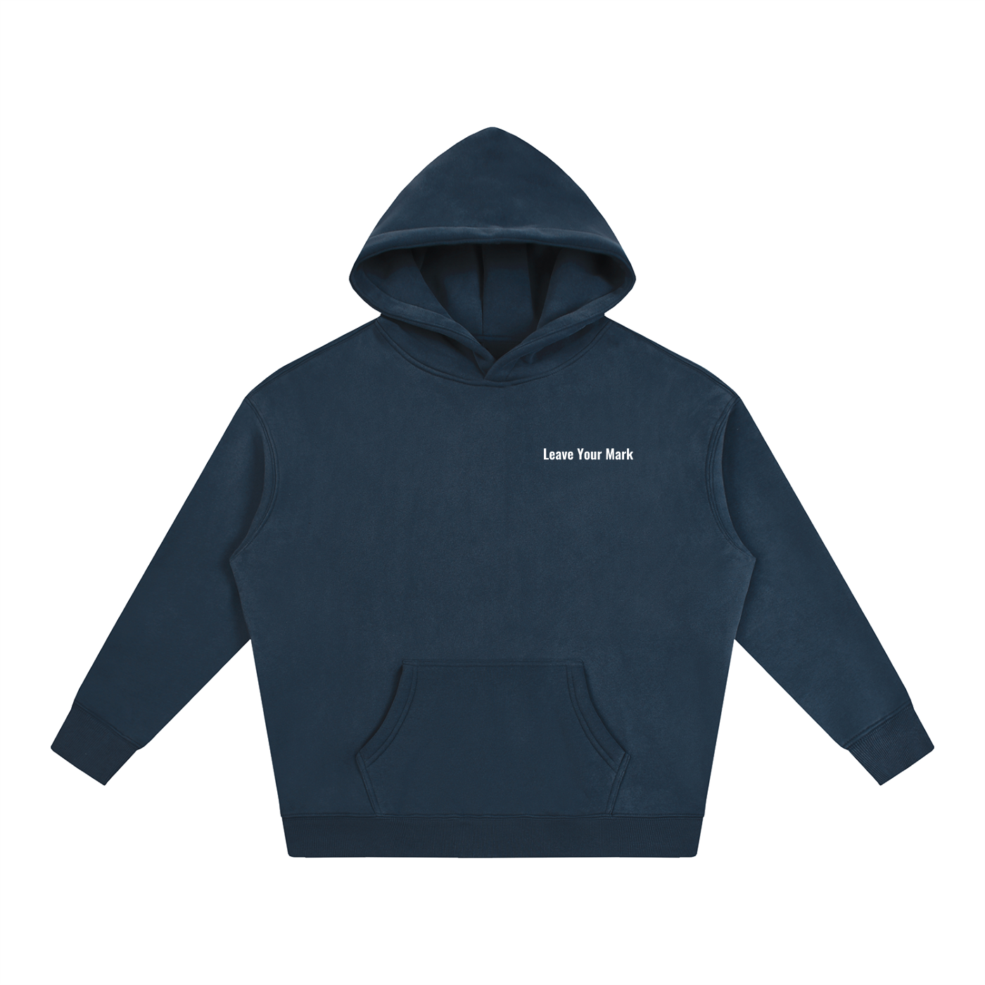 Leave Your Mark Hoodie
